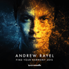 Find Your Harmony 2015 - Andrew Rayel