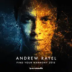 Find Your Harmony 2015 by Andrew Rayel album reviews, ratings, credits