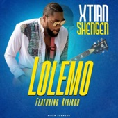 Xtian Shengen - Lolemo (feat. Kirikou)