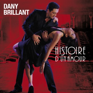 Dany Brillant - Histoire d'un amour - 排舞 音樂
