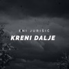 Kreni Dalje - Single