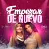 Empezar de Nuevo - Single