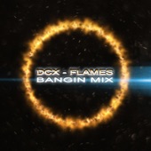 Flames (Bangin' Mix) artwork