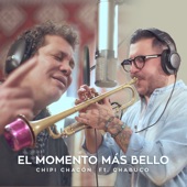 El Momento Más Bello (feat. Chabuco) artwork