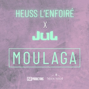 Moulaga (feat. JUL) - Single