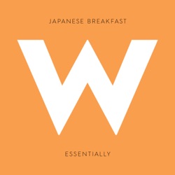 Japanese Breakfast - Essentially