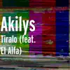 Tiralo (feat. El Alfa) - Single album lyrics, reviews, download