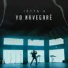 Yo Navegaré album lyrics, reviews, download