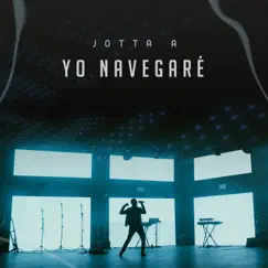 Yo Navegaré by Jotta A album reviews, ratings, credits