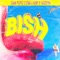Bish (feat. Zyme, Dzby & Taggsign) - Dank Puffs lyrics