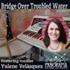 Bridge over Troubled Water (feat. Yulene Velásquez) - Single album lyrics, reviews, download