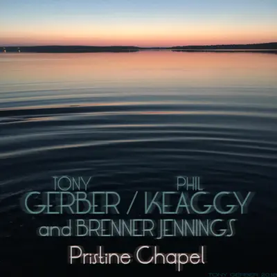 Pristine Chapel - Phil Keaggy