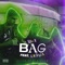 Bag (feat. Lil Styla) - The X lyrics