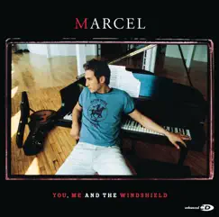 You, Me And The Windshield by Marcel album reviews, ratings, credits