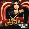 Babli Badmaash (From "Shootout At Wadala") song lyrics