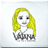 La Tia - Vaiana
