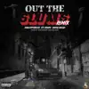 Stream & download Out the Slums (Remix) [feat. Danny Brown & 03 Greedo] - Single