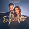 Ghalat Fehmi (From "Superstar") - Single