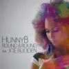 Round & Round (feat. Joe Budden) - Single album lyrics, reviews, download