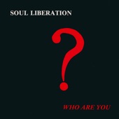 Soul Liberation - Touch Me Again