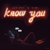 Ladipoe - Know You feat. Simi
