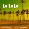 La La La (feat. Phyno & Selebobo) - Masterkraft lyrics