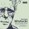 Stanisław Wisłocki: Solo & Chamber Works album lyrics, reviews, download