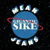 Gigantic Sike album lyrics, reviews, download