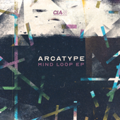 Mind Loop - EP - Arcatype