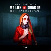 My Life Is Going On (feat. Emy B) [DJ-V Remix] artwork