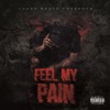 Laker Beatz Presents: Feel My Pain