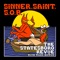Sinner, Saint, S.O.B. (feat. Wade Bowen) - The Statesboro Revue lyrics