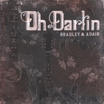 Bradley & Adair - Hold to God's Unchanging Hand (feat. Dale Ann Bradley & Tina Adair)