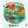 He Hecho Mucho por Ti (Remixes) - EP