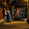 TO.JENNY (Original Television Soundtrack), Pt. 2 - Single album lyrics, reviews, download