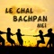 Le Chal Bachpan Mei (feat. Omkar Patil) - Parallel Notes Music lyrics