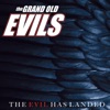 The Evil Has Landed - EP