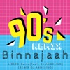 Binnajaah (feat. DJ Angelino) [DJ Angelino Remix] - Single