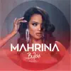 Mahrina (Oriental Balkan) - Single album lyrics, reviews, download