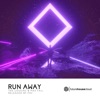 Run Away - Single