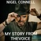 In the Air Tonight - Nigel Connell lyrics