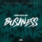 Business - Kidd Outlaw lyrics