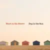 Day in the Sun - Single album lyrics, reviews, download