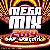 Mega Mix 2019 : The Yearmix (Mixed By Paul Brugel) artwork