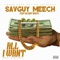 All I Want (feat. Ds Cart Beatz) - Savguy Meech lyrics