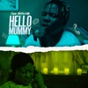 Hello Mummy - Single