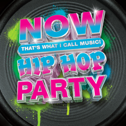 Now That's What I Call Music! Hip Hop Party - Various Artists Cover Art