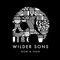 Now & Then - Wilder Sons lyrics