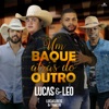 Um Baque Atrás do Outro (feat. Lucas Reis e Thácio) - Single