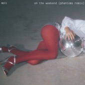 On the Weekend (Phantoms Remix - Extended Version) artwork